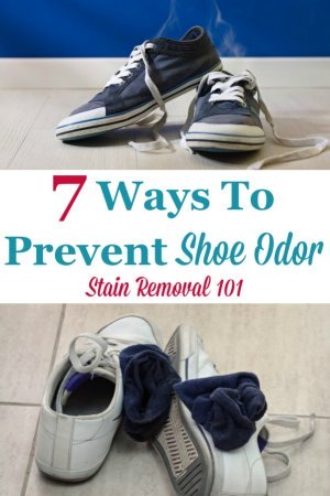 Here are 7 ways you can prevent shoe odor, plus an explanation of what causes the problem so you can avoid smelly and stinky shoes from now on {on Stain Removal 101} #ShoeOdor #SmellyShoes #StinkyShoes