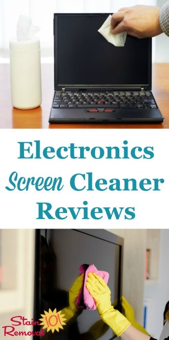 Here is a round up of electronics screen cleaners and LCD cleaners reviews discussing how various products work for cleaning delicate screens of fingerprints, smears, dust, and more {on Stain Removal 101}