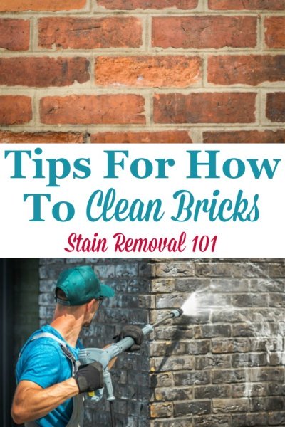 Here is a round up of tips for how to clean brick surfaces in and around your home {on Stain Removal 101} #CleanBrick #HowToCleanBricks #CleaningTips