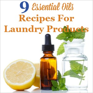 9 essential oils recipes for laundry products