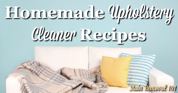 Homemade Upholstery Cleaner - First Home Love Life