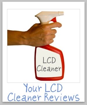 LCD cleaners