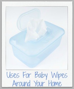 Lots of uses for baby wipes around your home for things like cleaning and stain removal {on Stain Removal 101}