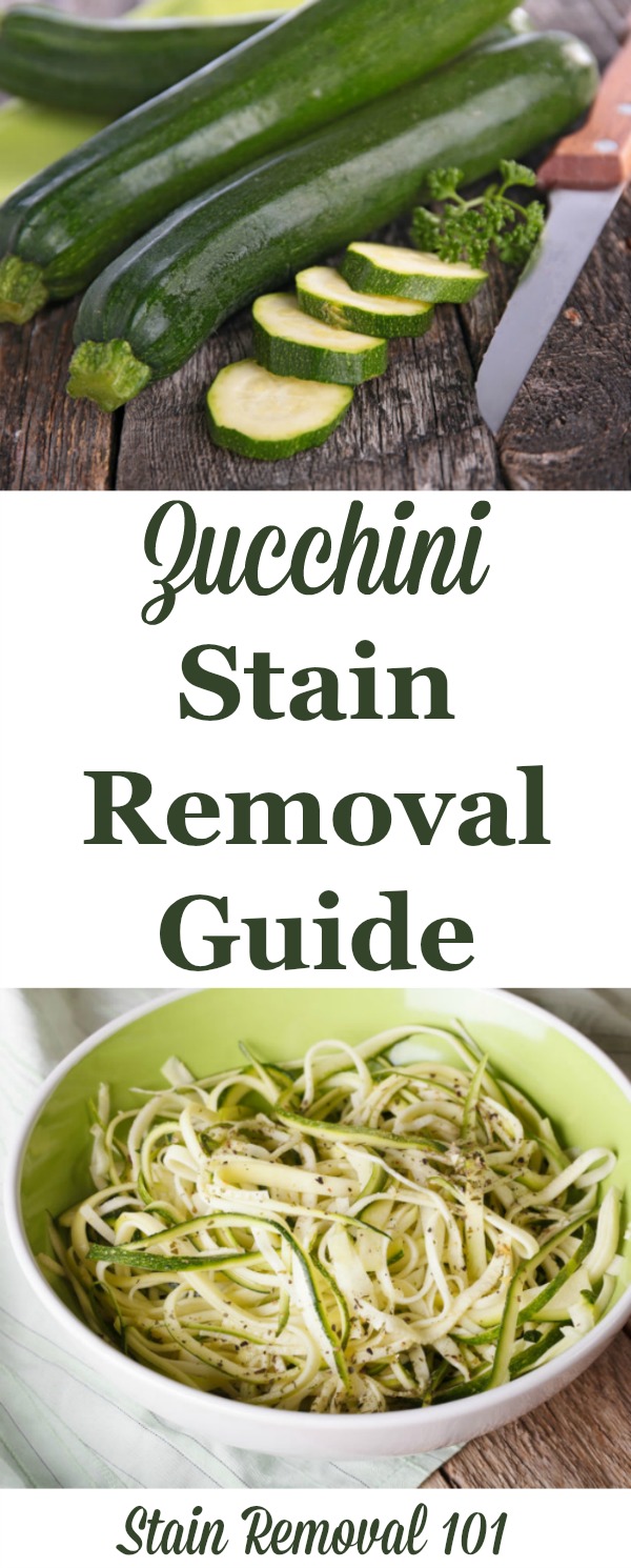 Zucchini stain removal guide, with step by step instructions for removing these stains from clothing, upholstery and carpet {on Stain Removal 101}