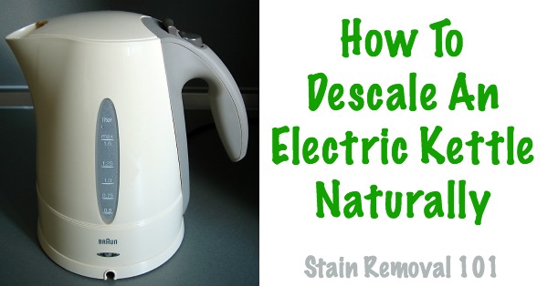 descale electric tea kettle