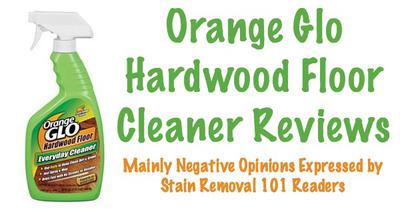 Orange Glo Hardwood Floor Cleaner Reviews Experiences